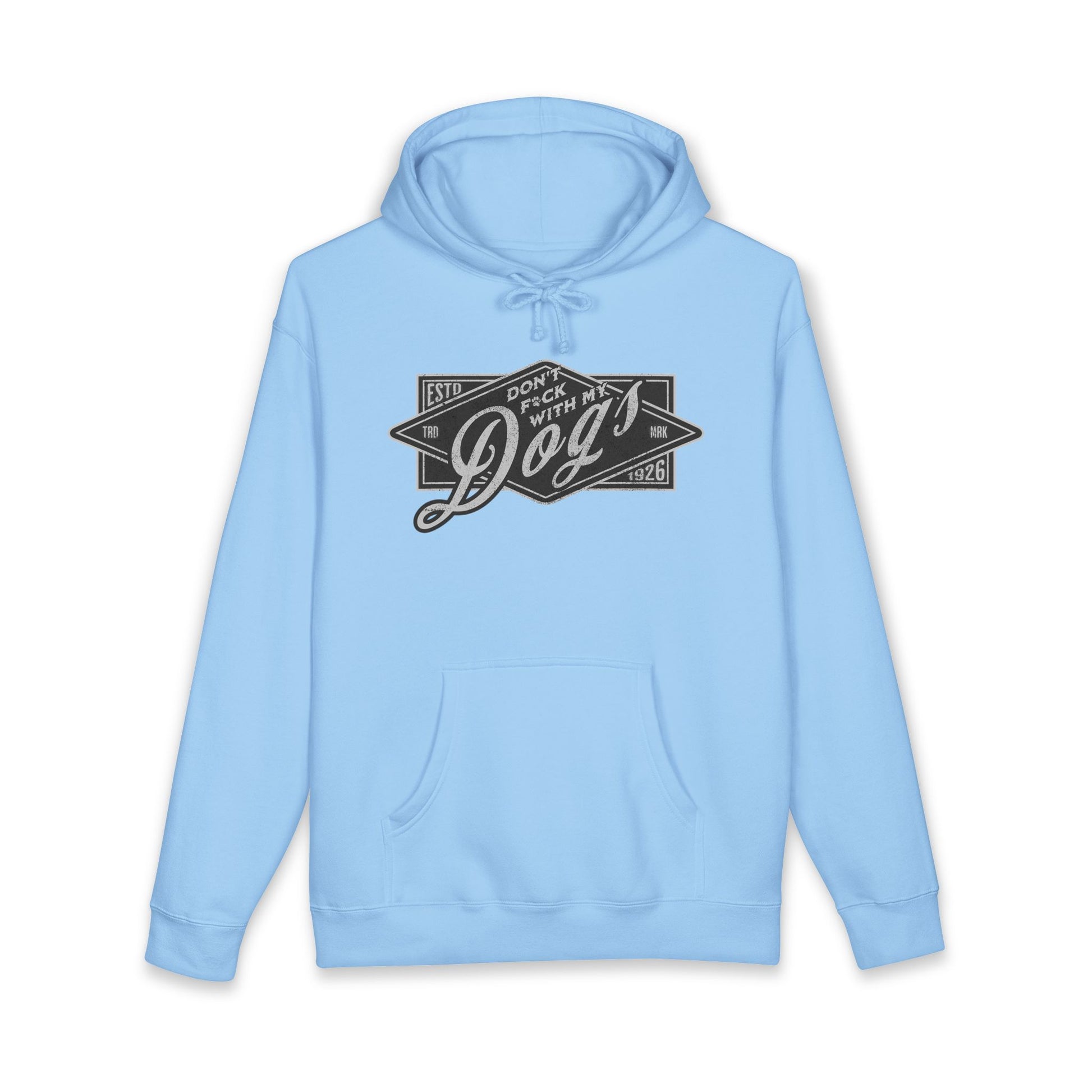 Don’t Fuck With My Dogs hoodies by Harry Peaches
Statement hoodie by Harry Peaches