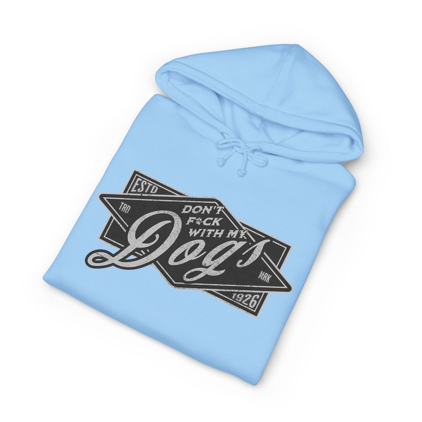Don’t Fuck With My Dogs hoodies by Harry Peaches
Statement hoodie by Harry Peaches