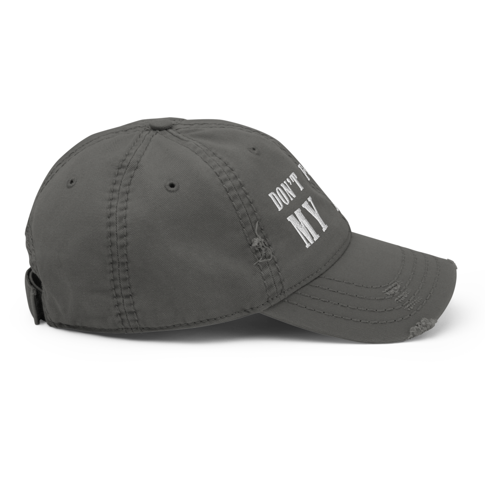 Don't F With My Dogs™ Hat